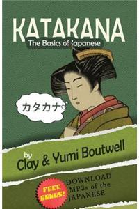 Katakana, the Basics of Japanese