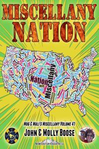 Miscellany Nation: Mug & Mali's Miscellany Volume 41