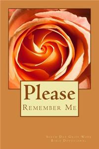 Please Remember Me