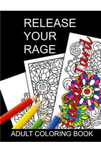 Release Your Rage - Adult Coloring Book