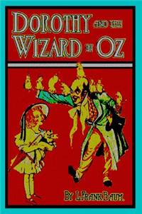 Dorothy and the Wizard in Oz