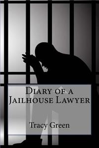 Diary of a Jailhouse Lawyer