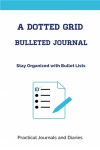 A Dotted Grid Bulleted Journal