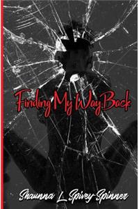 Finding My Way Back