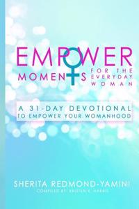 EmpowerMoments for the Everyday Woman