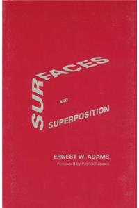 Surfaces and Superposition