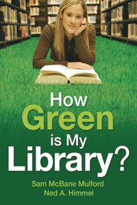 How Green is My Library?