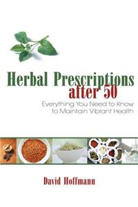 Herbal Prescriptions After 50