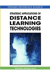 Strategic Applications of Distance Learning Technologies