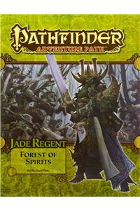 Pathfinder Adventure Path: Jade Regent Part 4 - Forest of Spirits