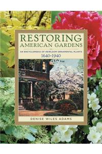 Restoring American Gardens