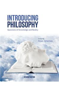 Introducing Philosophy: Questions of Knowledge and Reality