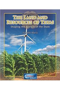 Land and Resources of Texas