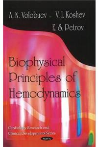 Biophysical Principles of Hemodynamics
