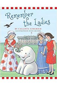 Remember the Ladies (Ellis the Elephant)