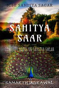 SAHITYA SAAR : A COMPLETE NOTES BOOK ON SAHITYA SAGAR