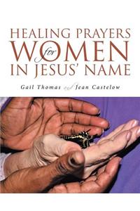 Healing Prayers for Women in Jesus' Name