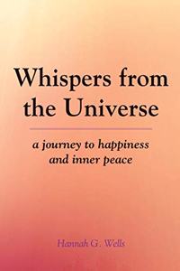 Whispers from the Universe