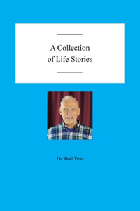 Collection of Life Stories