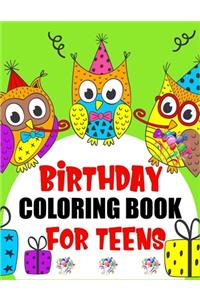 Birthday Coloring Book For Teens