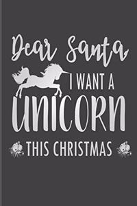 Dear Santa, I Want A Unicorn This Christmas