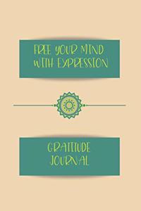 Free Your Mind with Expression. Gratitude Journal