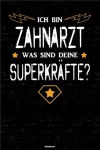 Ich bin Zahnarzt was sind deine Superkräfte? Notizbuch