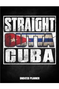 Straight Outta Cuba Undated Planner