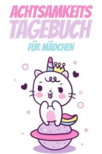Achtsamkeitstagebuch für Mädchen