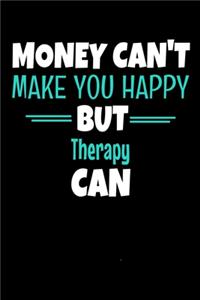 Money Can't Make You Happy But Therapy Can