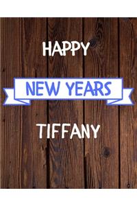 Happy New Years Tiffany's
