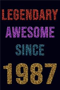 Legendary Awesome Since 1987 Notebook Birthday Gift