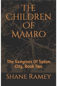 The Children Of Mamro