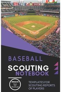 Baseball. Scouting Notebook