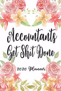 Accountants Get Shit Done 2020 Planner