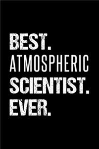 Best. Atmospheric Scientist. Ever.