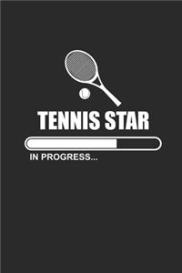 Tennis Star in Progress