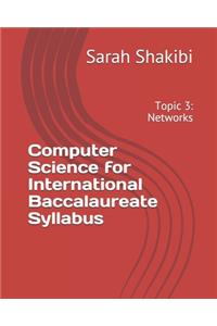 Computer Science for International Baccalaureate Syllabus