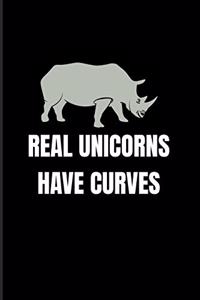 Real Unicorns Have Curves