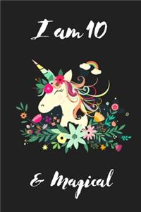 Unicorn Journal I am 10 & Magical