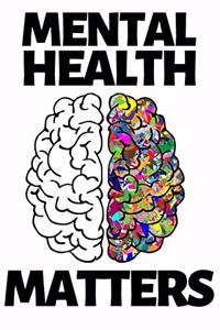 Mental Health Matters