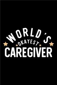 World's Okayest Caregiver