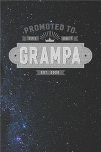 Promoted To Super Quality Grampa Est. 2020