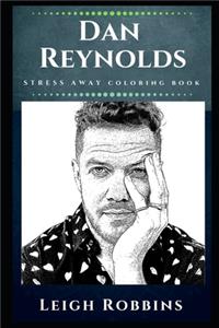Dan Reynolds Stress Away Coloring Book