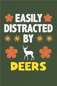 Easily Distracted By Deers