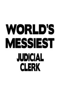 World's Messiest Judicial Clerk
