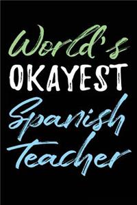 World's Okayest Spanish Teacher