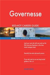 Governesse RED-HOT Career Guide; 2546 REAL Interview Questions