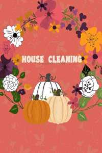 House cleaning