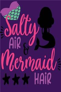 Salty Air & Mermaid Hair